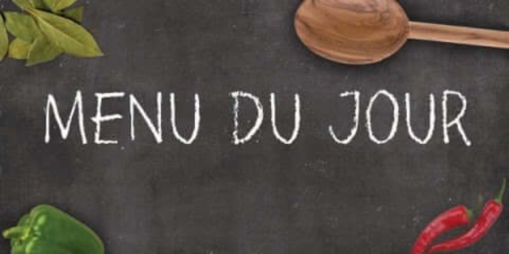 Menu du jour & Service traiteur