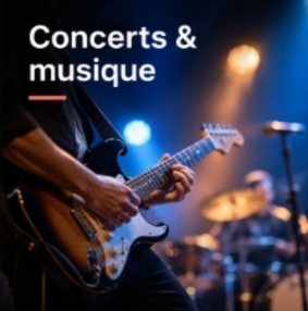 Concerts & musique
