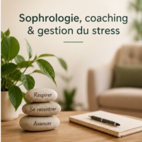 Sophrologie, coaching & gestion du stress
