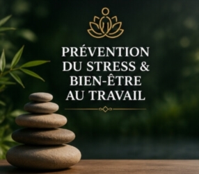 Prévention du Stress & Bien-être au Travail