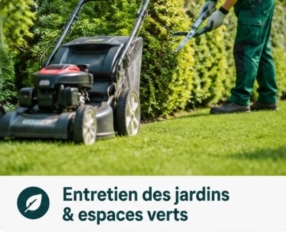 Entretien des jardins & espaces verts